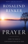 Prayer : How to Have a Conversation with God - eBook