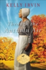 Through the Autumn Air - eBook