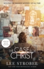 The Case for Christ Movie Edition : Solving the Biggest Mystery of All Time - Book