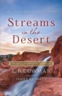 Streams in the Desert : 366 Daily Devotional Readings - Book