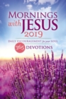 Mornings with Jesus 2019 : Daily Encouragement for Your Soul - eBook