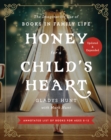 Honey for a Child's Heart Updated and Expanded : The Imaginative Use of Books in Family Life - Book