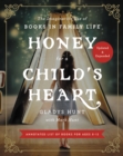 Honey for a Child's Heart Updated and Expanded : The Imaginative Use of Books in Family Life - eBook