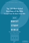 NIV, Top 100 Most-Asked Questions of the Bible: Excerpts from The Quest Study Bible : The Question and Answer Bible - eBook