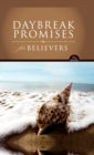 NIV, DayBreak Promises for Believers - eBook