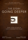 NIV, The Story: Going Deeper : Find Your Place in God's Redemptive Plan - eBook