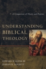 Understanding Biblical Theology : A Comparison of Theory and Practice - eBook