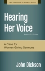 Hearing Her Voice, Revised Edition : A Case for Women Giving Sermons - eBook