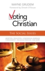 Voting as a Christian: The Social Issues - eBook