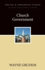 Church Government : A Zondervan Digital Short - eBook