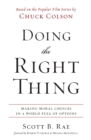 Doing the Right Thing : Making Moral Choices in a World Full of Options - eBook