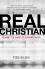 Real Christian : Bearing the Marks of Authentic Faith - eBook