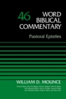 Pastoral Epistles, Volume 46 - Book