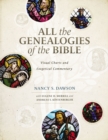 All the Genealogies of the Bible : Visual Charts and Exegetical Commentary - eBook
