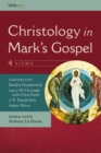 Christology in Mark's Gospel: Four Views - eBook