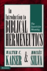 Introduction to Biblical Hermeneutics : The Search for Meaning - eBook