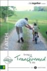 Faith : Living a Transformed Life - eBook