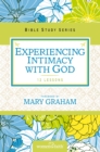 Experiencing Intimacy with God - eBook