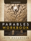 Parables Workbook : The Mysteries of God's Kingdom Revealed Through the Stories Jesus Told - eBook