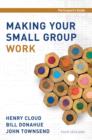 Making Your Small Group Work Participant's Guide - eBook