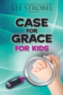 The Case for Grace for Kids - eBook
