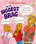 The Berenstain Bears and the Biggest Brag - eBook