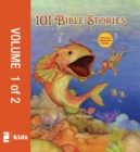 101 Bible Stories from Creation to Revelation, Vol. 1 - eBook