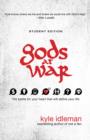 Gods at War Student Edition : The battle for your heart that will define your life - eBook
