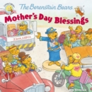 The Berenstain Bears Mother's Day Blessings - eBook