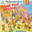 The Berenstain Bears School Time Blessings - eBook