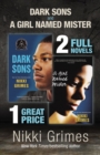 Dark Sons and A Girl Named Mister : Two YA Novels - eBook