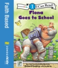 Fiona Goes to School : Level 1 - eBook