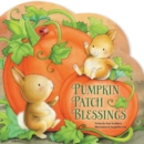 Pumpkin Patch Blessings - eBook