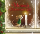 Mouse's Christmas Gift - eBook