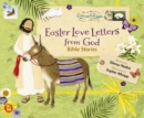 Easter Love Letters from God : Bible Stories - eBook