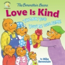 The Berenstain Bears Love Is Kind - eBook