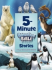 5-Minute Adventure Bible Stories, Polar Exploration Edition - eBook