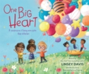 One Big Heart : A Celebration of Being More Alike than Different - eBook
