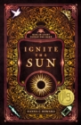 Ignite the Sun - eBook