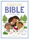The Tiny Truths Bible for Little Ones - eBook