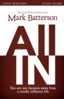 All In Study Guide : You Are One Decision Away From a Totally Different Life - eBook