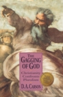 The Gagging of God : Christianity Confronts Pluralism - eBook
