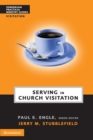 Serving in Church Visitation - eBook