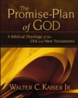 The Promise-Plan of God : A Biblical Theology of the Old and New Testaments - eBook