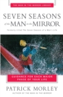 Seven Seasons of the Man in the Mirror : Guidance for Each Major Phase of Your Life - eBook