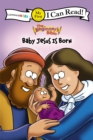The Beginner's Bible Baby Jesus Is Born : My First - eBook