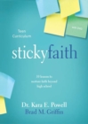 Sticky Faith Teen Curriculum : 10 Lessons to Nurture Faith Beyond High School - eBook