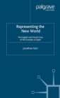 Representing the New World : The English and French Uses of the Example of Spain - eBook
