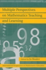 Multiple Perspectives on Mathematics Teaching and Learning - eBook