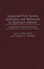 Improved Test Scores, Attitudes, and Behaviors in America's Schools : Supervisors' Success Stories - eBook